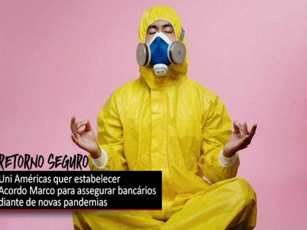 03112021_UniAméricas_MarcoBancários_Site