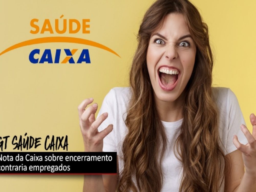 04082021_Caixa_EsclarecimentossobreGTSaúdeCaixaaborreceempregados_Site