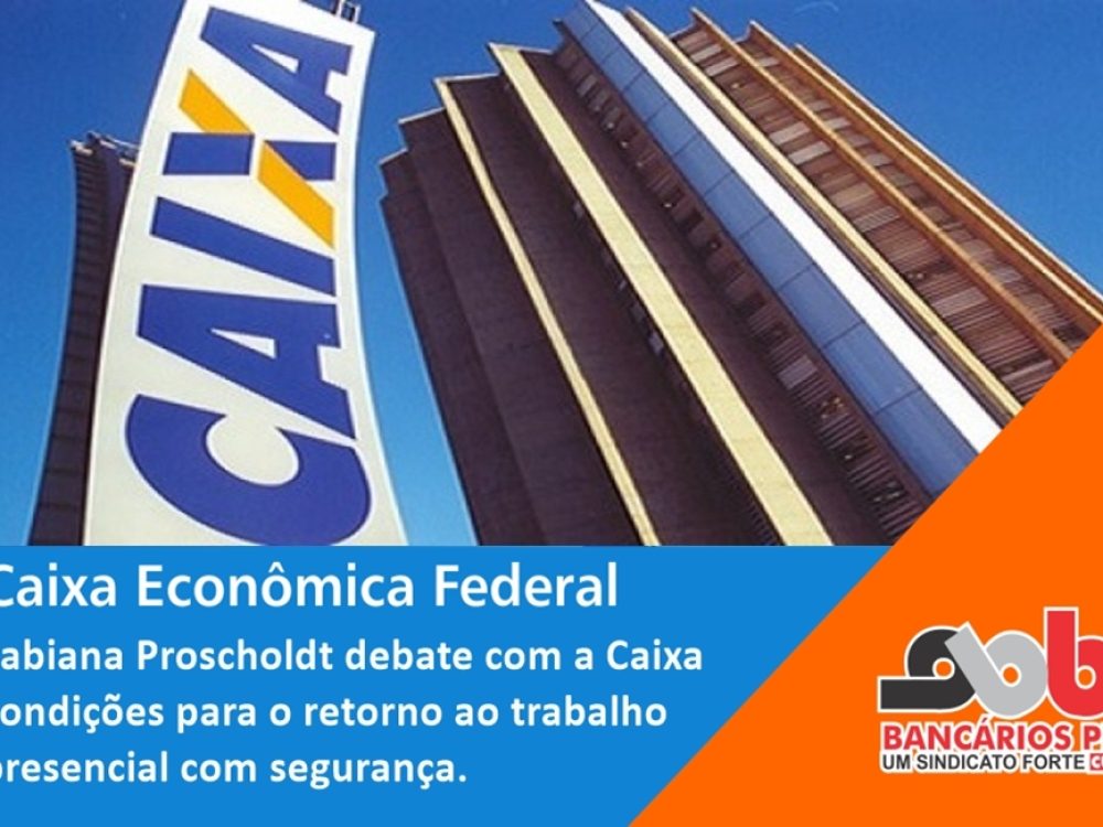 05082020_Caixa_RetornoTrabalhoPresencial_ID