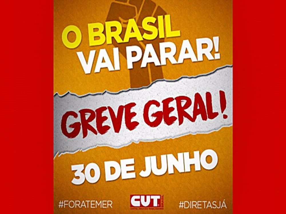 06062017_nova-greve-geral-ocorrera-em-30-de-junho_726e42d9abcbb2b4d3d6f7b79718afa4