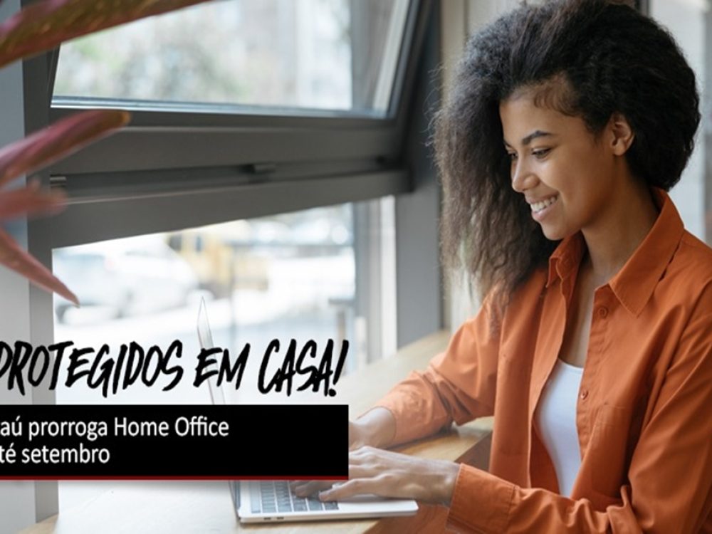 06062020_ItaúProrrogaHomeOffice_ID