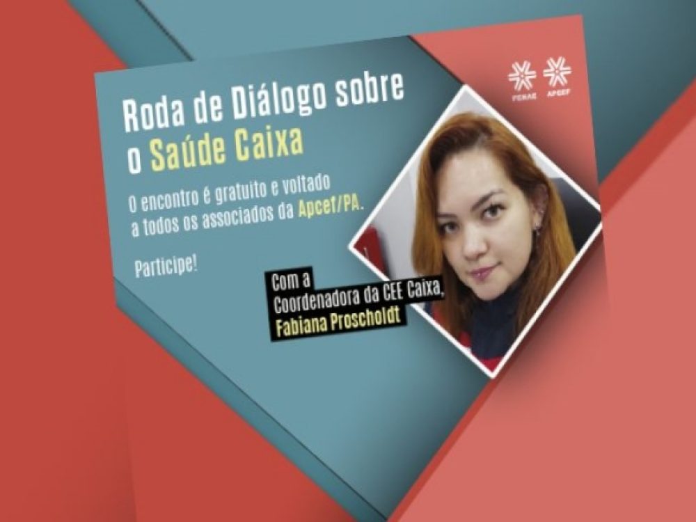 08112023_Caixa_RodadeconversasobreoSaúdeCaixaPA_ Site