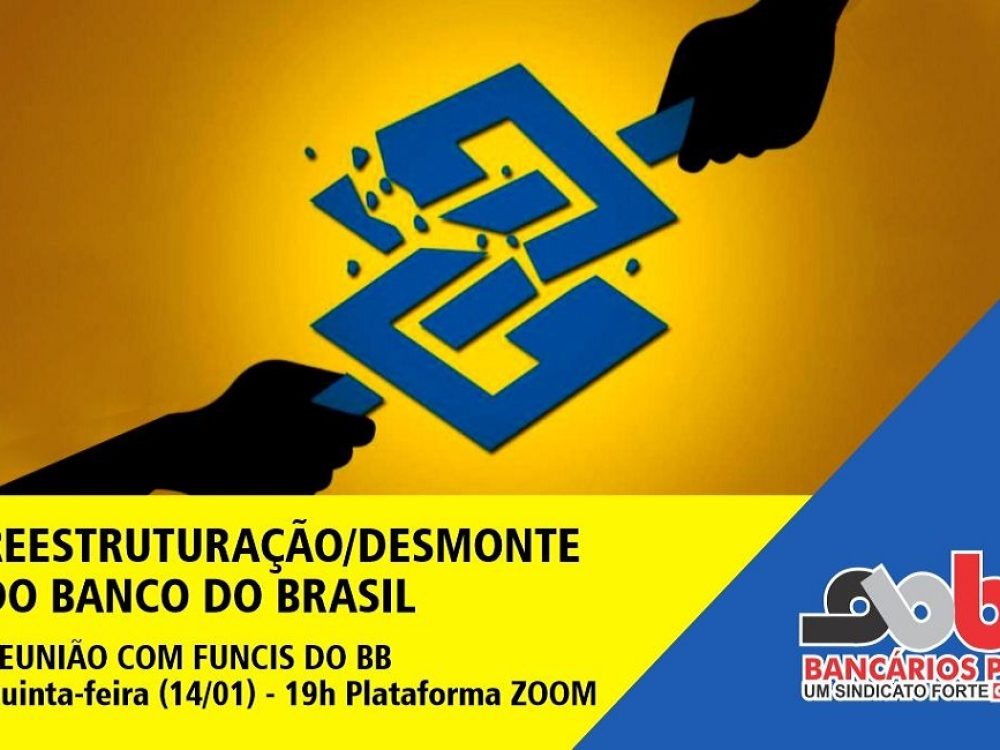 13012021_BB_Reunião14012021_ReestruturaçãoBB_Site