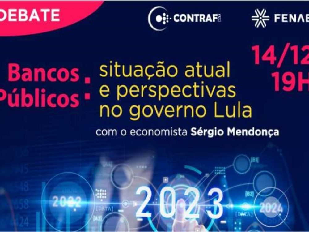 13122022_BancosPúblicos_LiveperspectivasgovLula_ Site