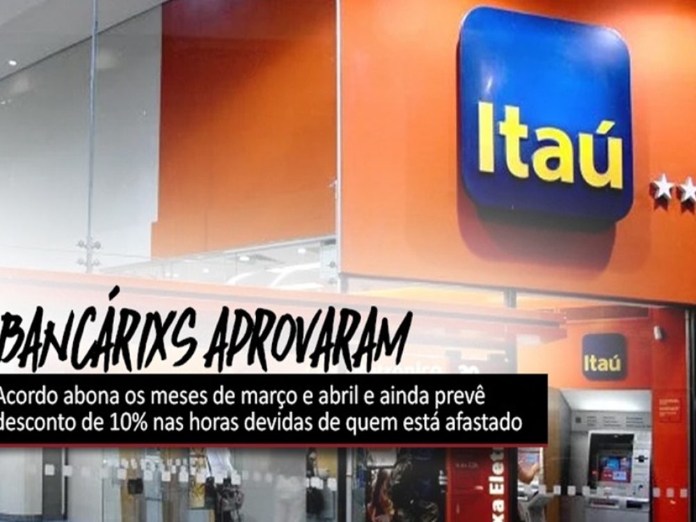 14052020_Bancários do Itaú aprovam acordo_ID950x650