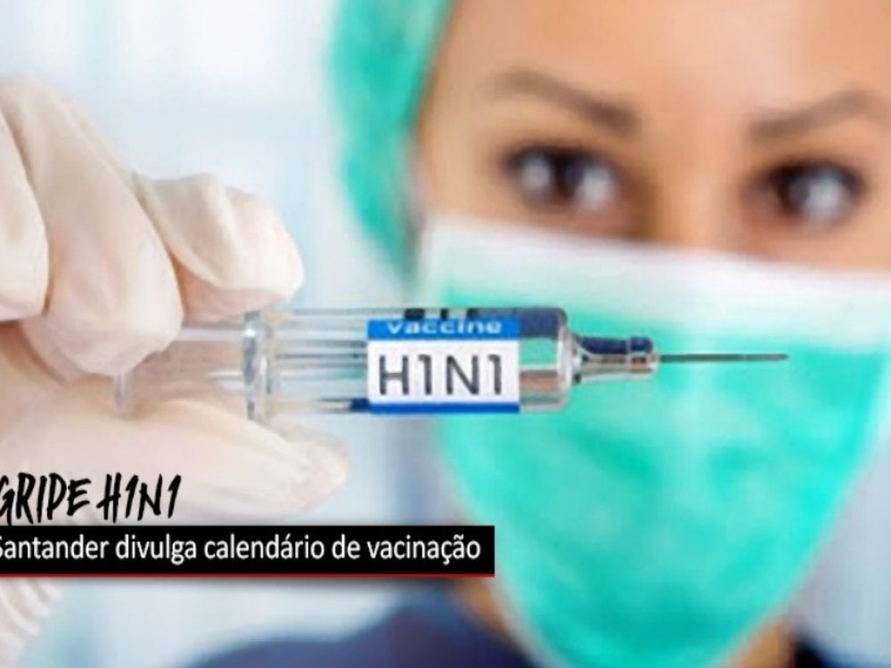 15042021_Santander_CalendárioVacinaH1N1_Site