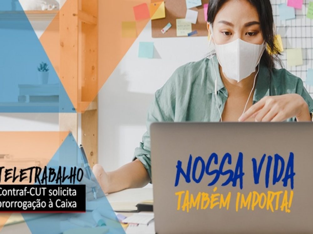15092021_Caixa_Pedidoprorrogaçãoteletrabalho_Site