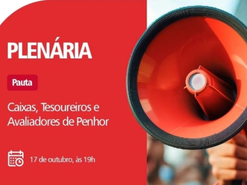 15102024_Caixa_Plenáriavirtualparadebaterquestõesdetesoureiros,caixaseavaliadoresdePenhor_ Site