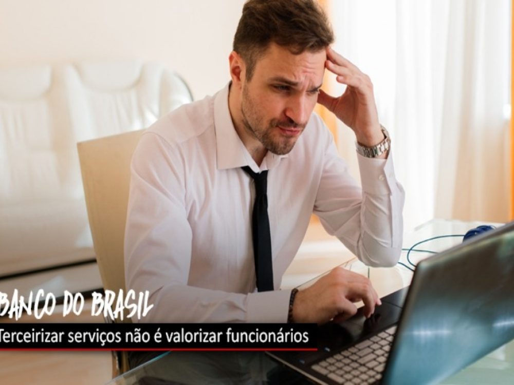 16042021_BB_SuperintendenteexpõeTerceirização_Site