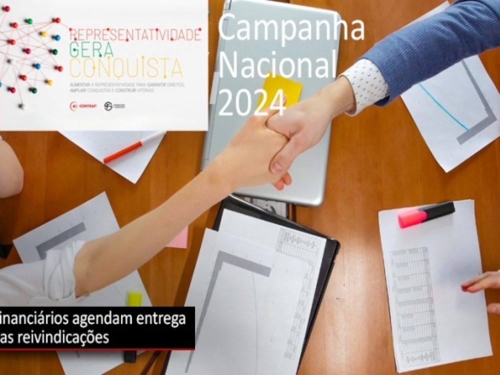 16042024_CampanhaNacional_Financiários agendam entrega da pauta de reivindicação à Acrefi_ Site