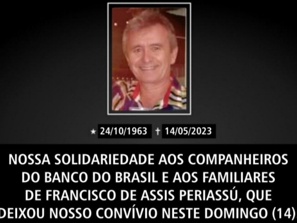 16052023_BB_NotadePesar_FranciscodeAssisPeriassú_ Site