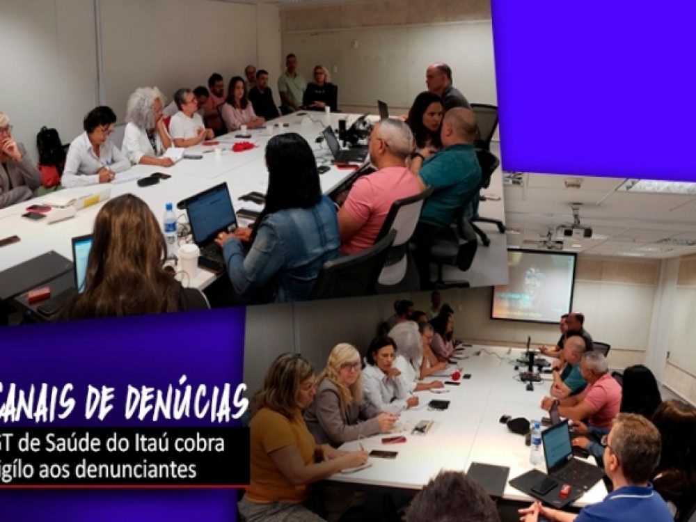 16102023_Itaú_GTSaúdecobrasigiloaosdenunciantes_ Site
