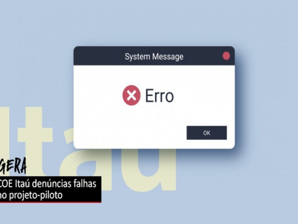 17032021_Itaú_FalhasnoGERA_Site