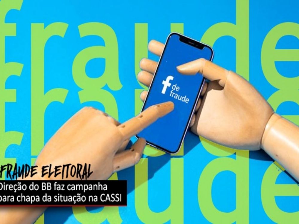 17032022_BB_EleiçõesCassi_Fraude_ Site