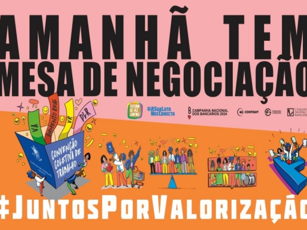 19082024_CampNacBanc_Nesta terça tem negociação e categoria bancária exige proposta decente já_ Site