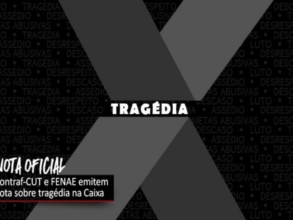 20072022_Caixa_Nota_Tragédia_ Site