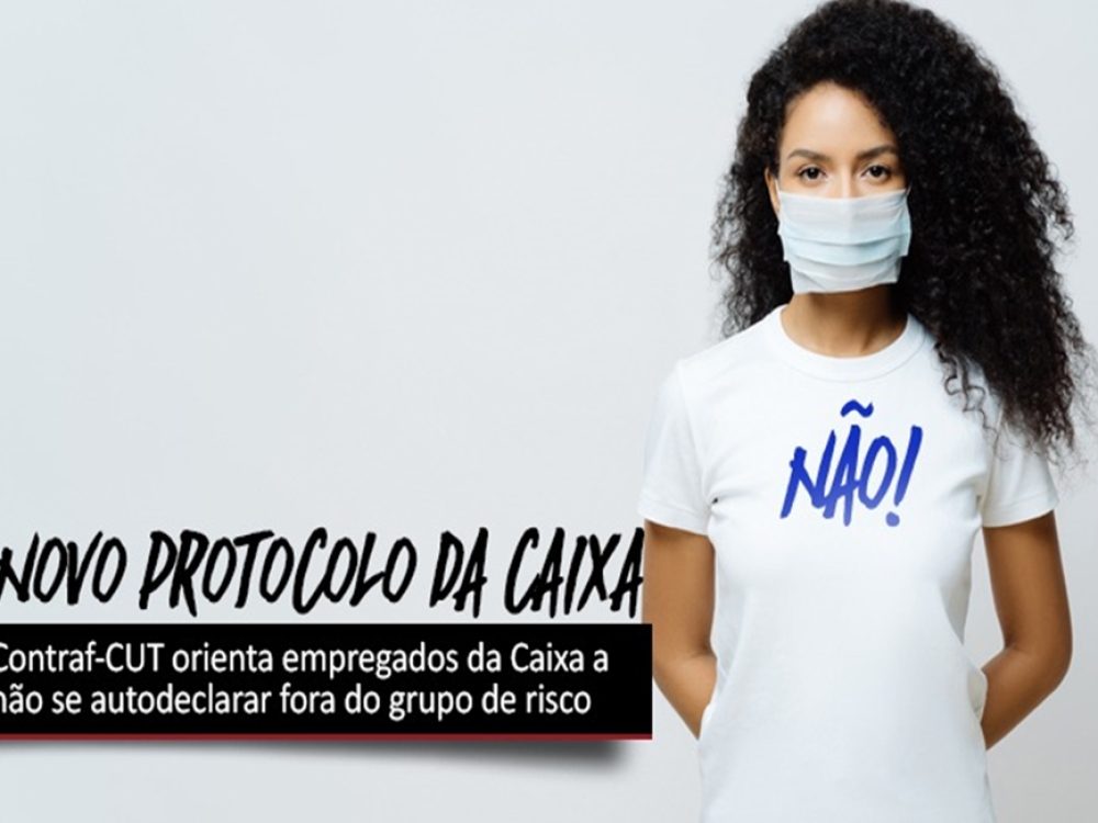 21052020_NovoprotocolodaCaixa_950x650