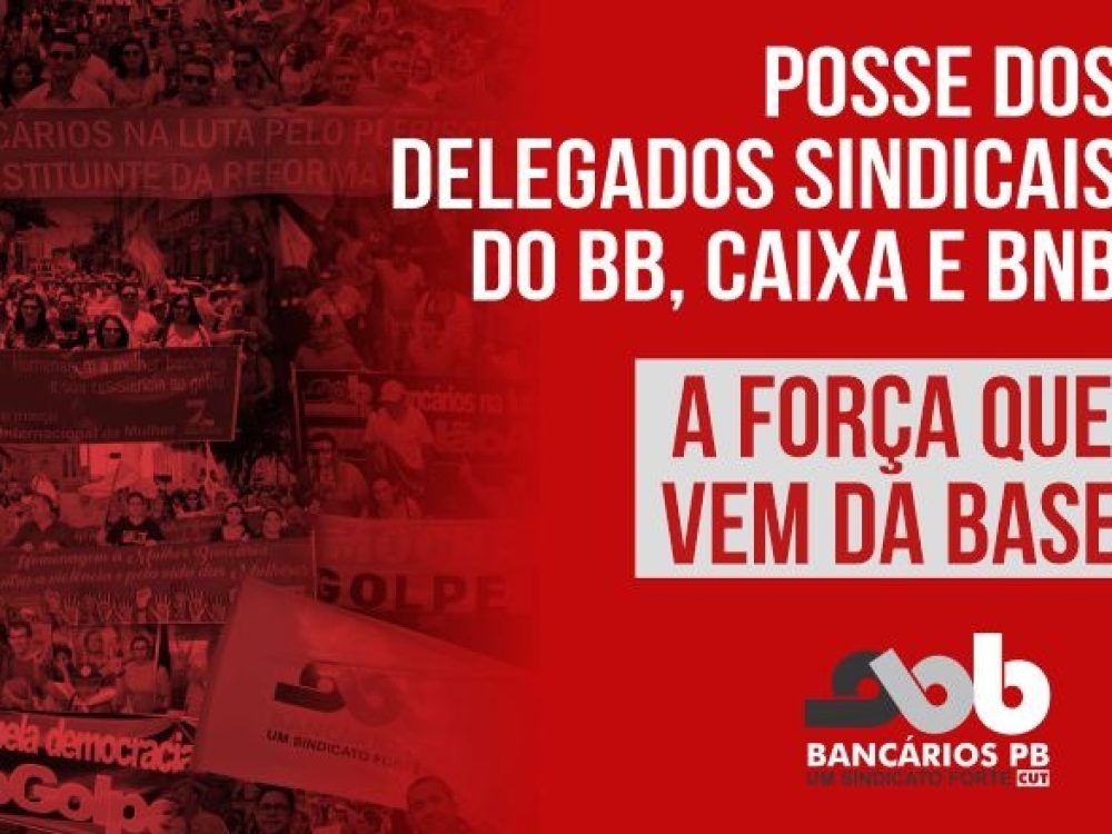 21092023_DelegadosSindicais_BB_Caixa_BNB_ Site