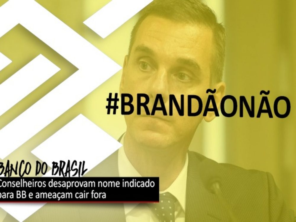 22032021_BB_Brandãonãoparapresidência_Site
