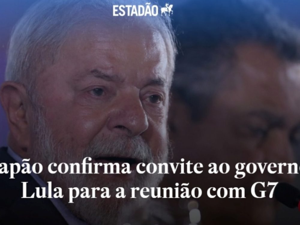23032023_G7_JapãoconvidagovernoLulaparareuniãodoG7emmaio_ Site