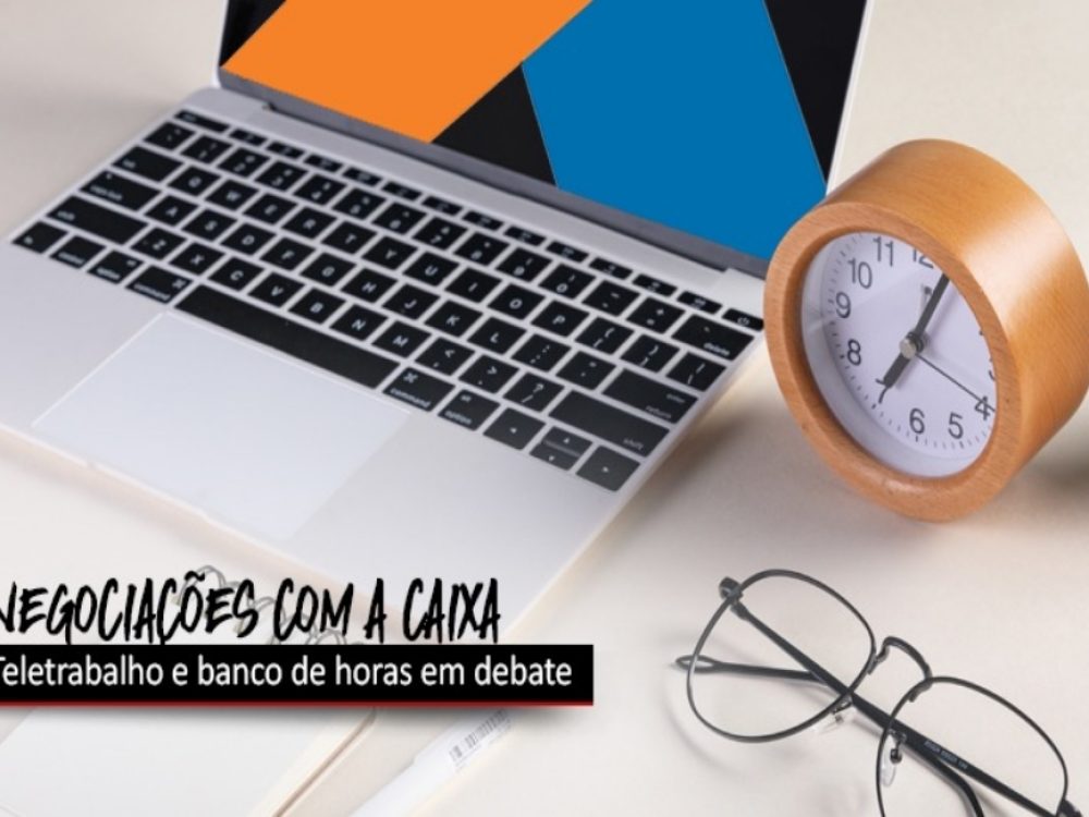 23082021_Caixa_TeletrabalhoBancoHoras_Site