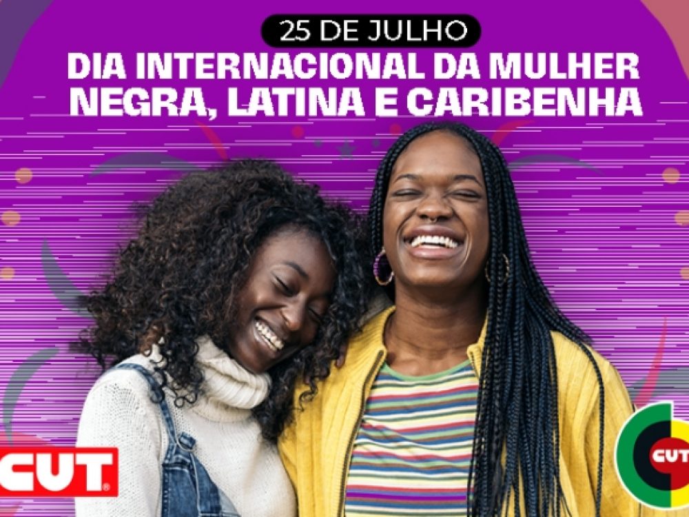 25072023_MulherNegra_DiaInternacionaldaMulherNegra_2507_ Site