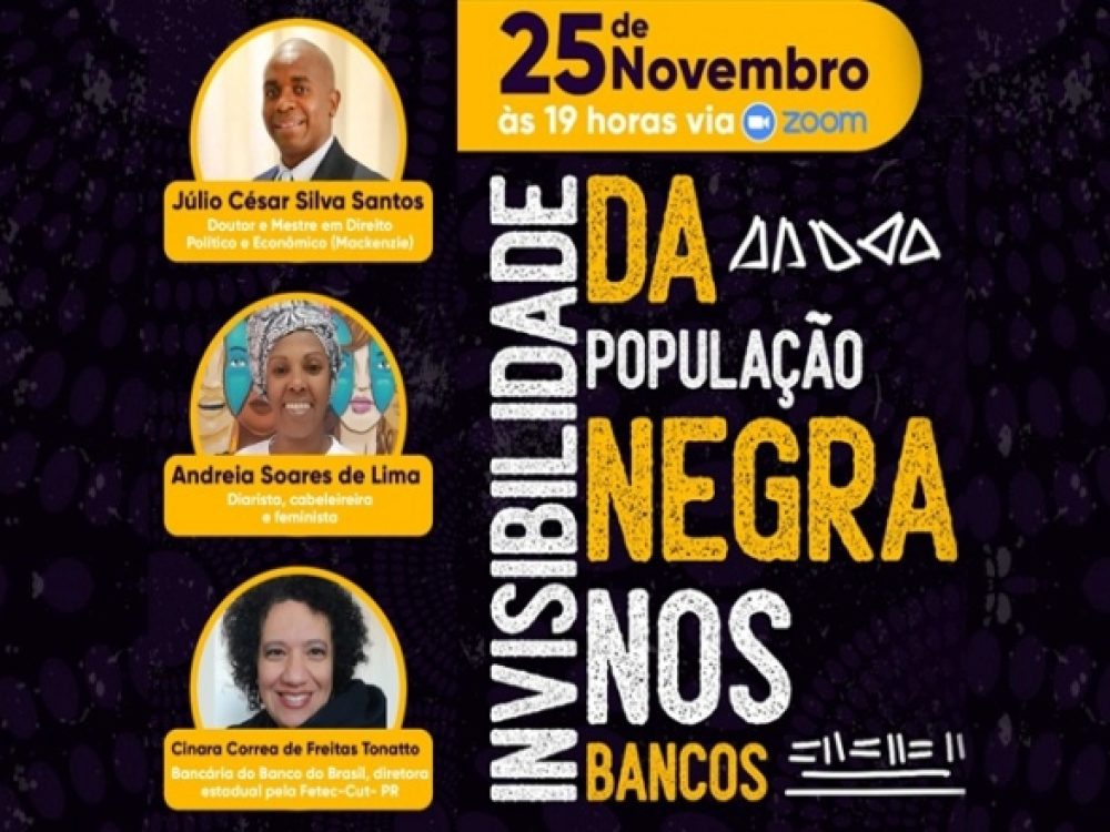 25112022_Racismo_Invisibilidadedenegrosnosbancos_ Site