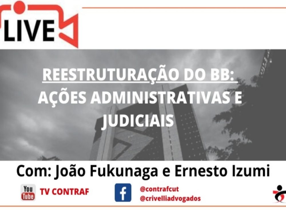 26022021_BB_Live_LiminarContraReestruturação_Site