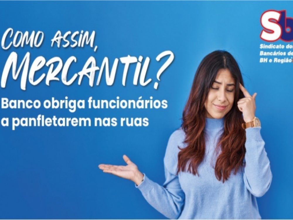 30072024_Mercantil_COEquestionasobre panfletagem externa_ Site