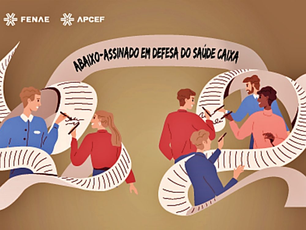 30122021_Caixa_AbaixoassinadoemdefesadoSaúdeCaixa_Site