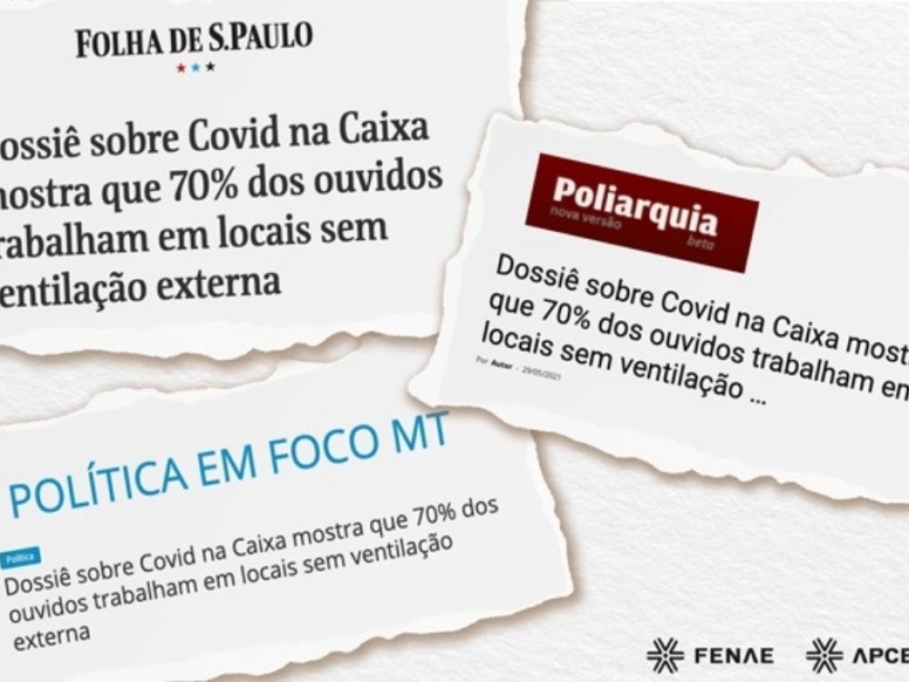31052021_Caixa_ImprensadestacapesquisasobreCovid_Site
