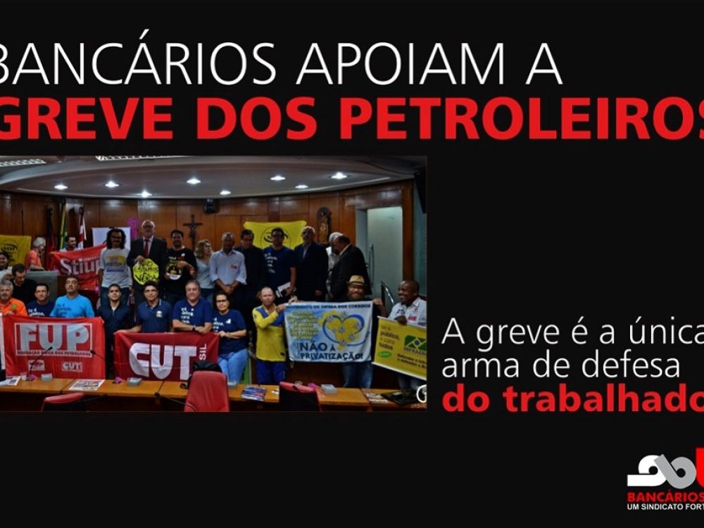 Bancriosapoiamagrevedospetroleiros_1000x650
