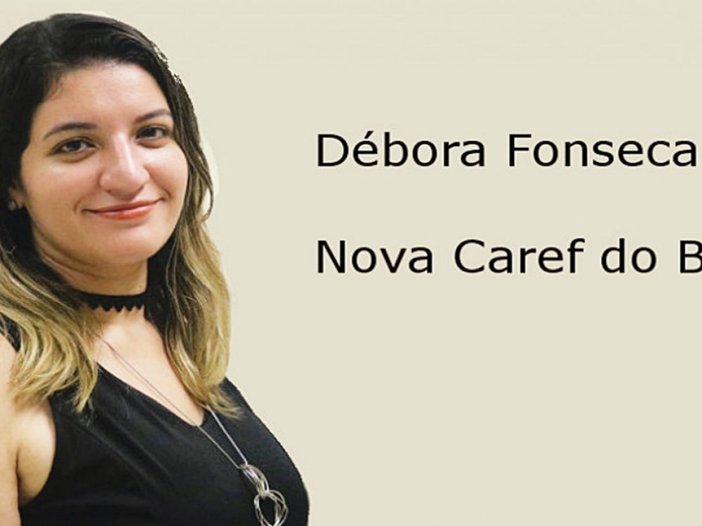 Débora_NovaCarefBB_ImagDestacada
