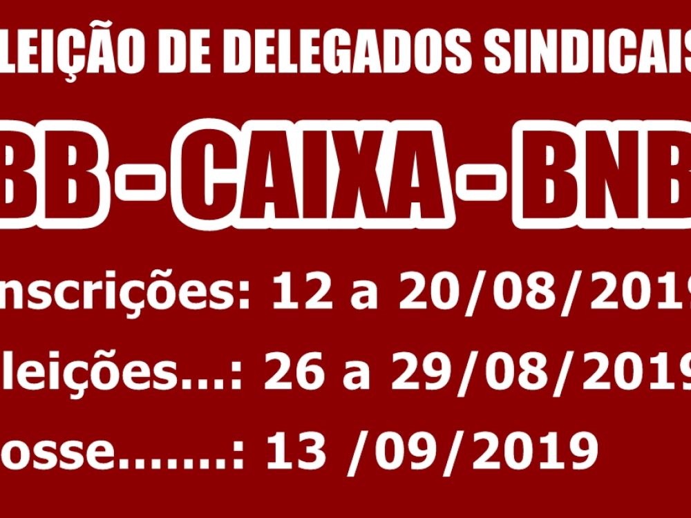 EleiçãoDelegadosSindicaisBBCaixaBNB