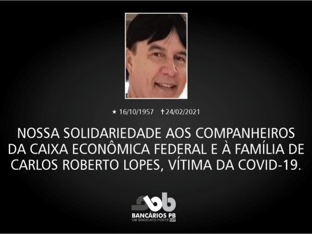 POST_CarlosRobertoLopes, vítima da Covid-19_SITE