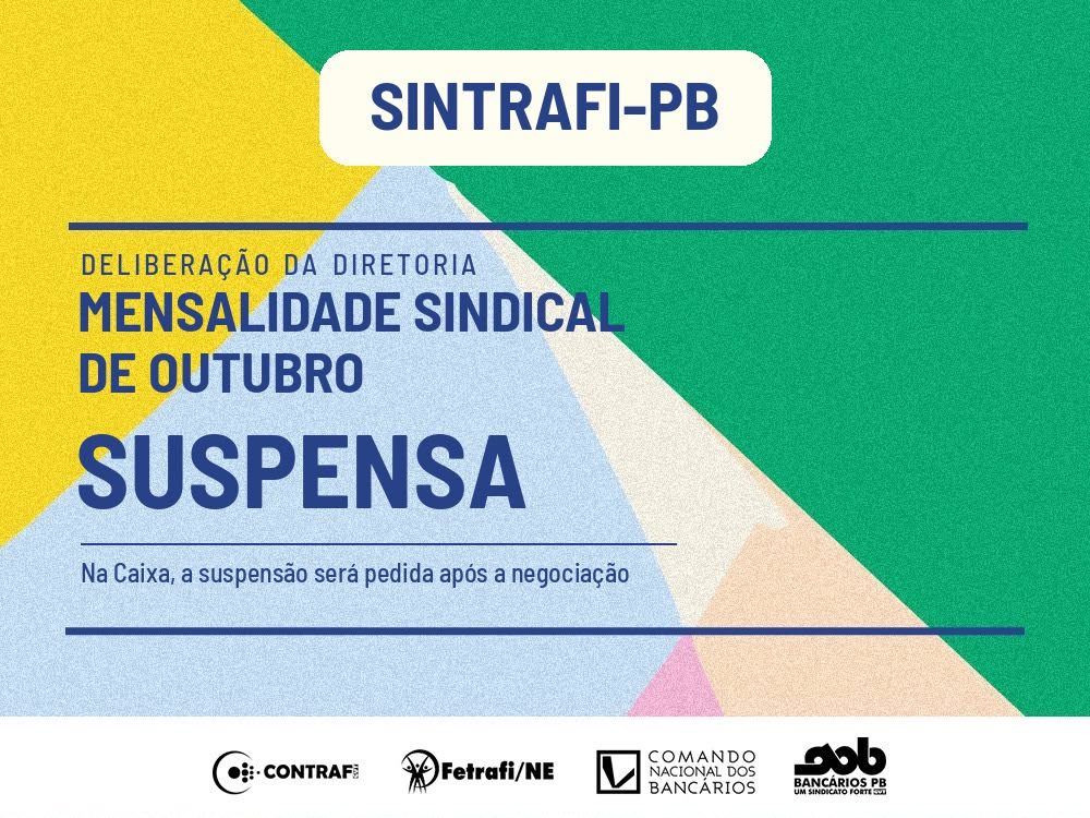 Sindicato suspende mensalidade sindical de outubro