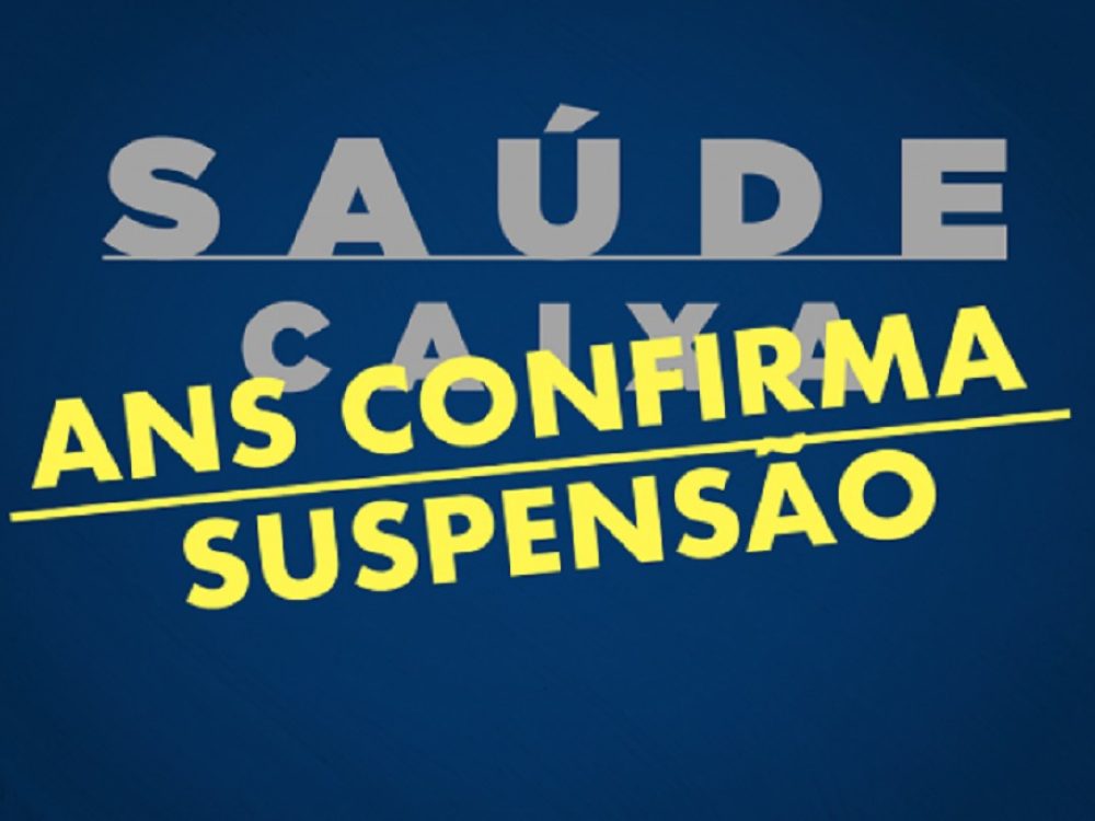 ans-confirma-suspensao-do-saude-caixa_c5cbcf744760817dd30469b3b28b4eb9