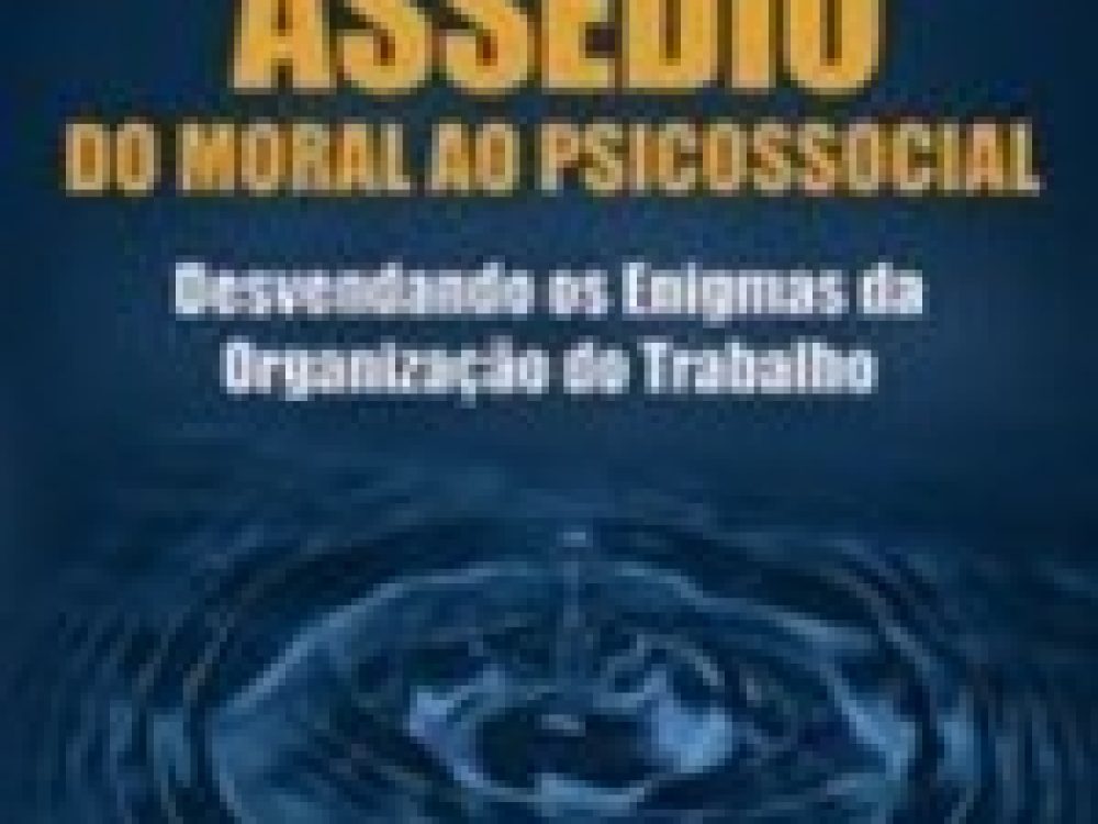 assedio_do_moral_ao_psicossocial.jpg