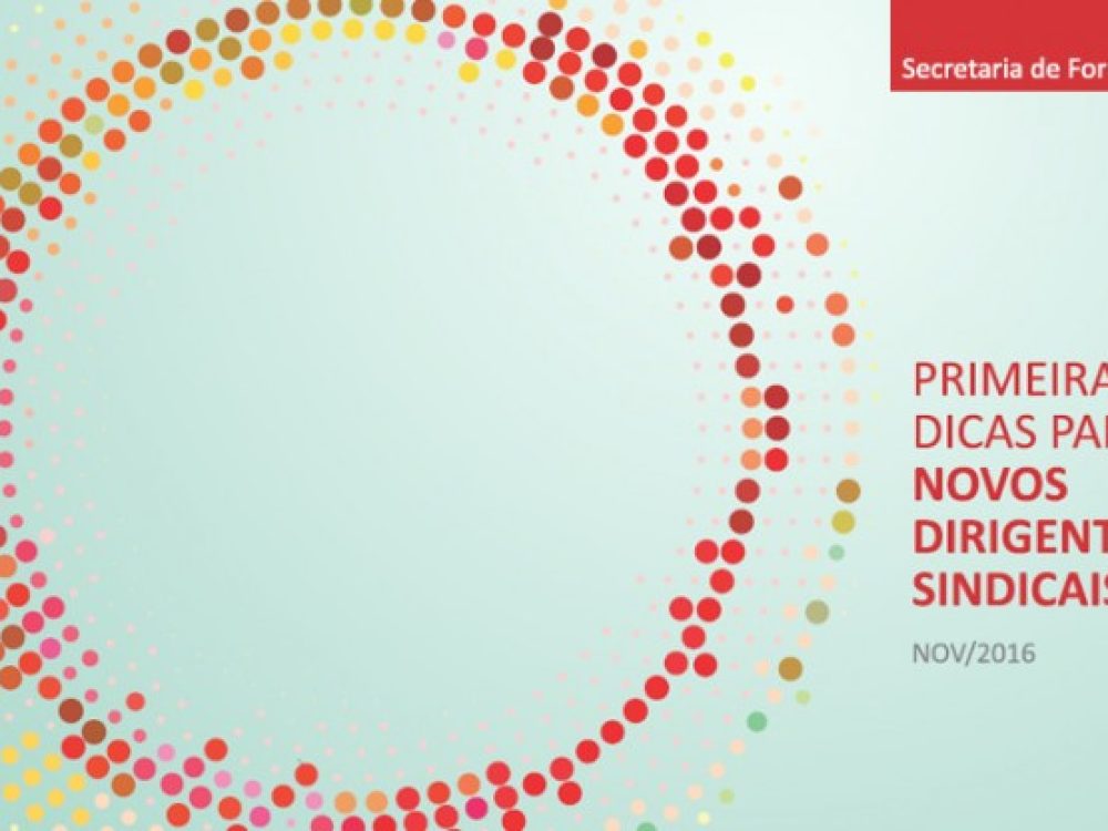 secretaria-de-formacao-lanca-caderno-primeiras-dicas-para-no_12d9ebb8ee8ad4a39a13f7cef5a649a6[1]